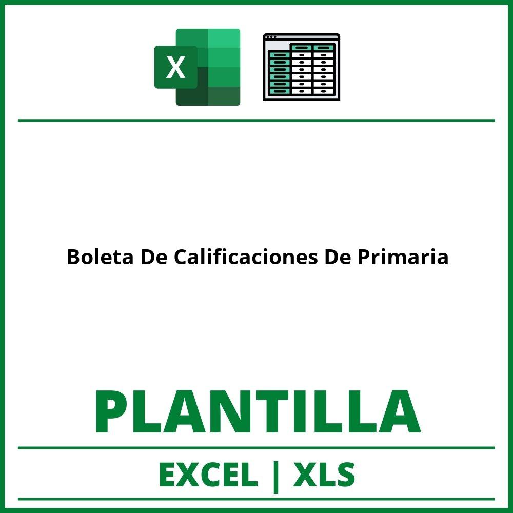 Formato de Boleta De Calificaciones De Primaria Excel