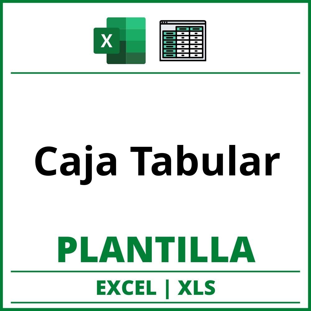 Formato de Caja Tabular Excel