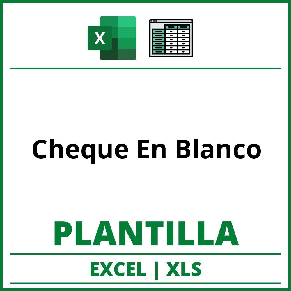 Formato de Cheque En Blanco Excel
