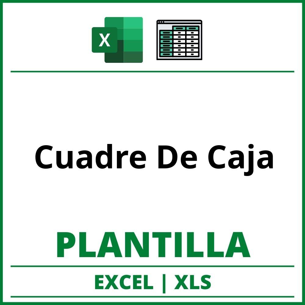 Formato de Cuadre De Caja Excel