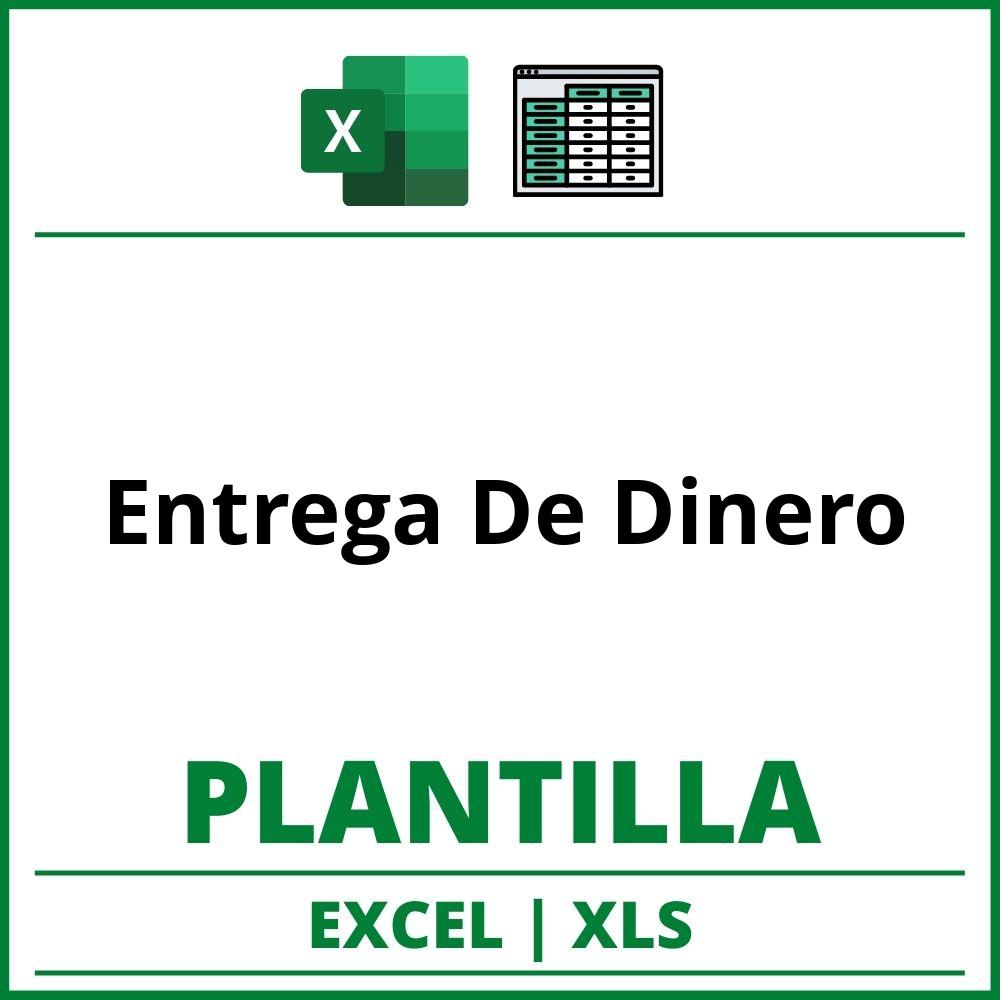 Formato de Entrega De Dinero Excel