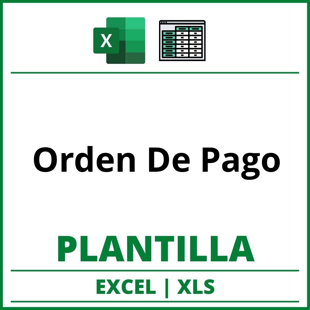 Formato de Orden De Pago Excel