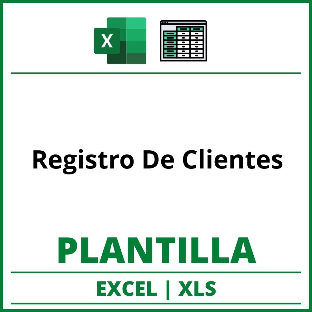 Formato de Registro De Clientes Excel