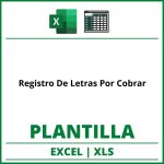Formato de Registro De Letras Por Cobrar Excel