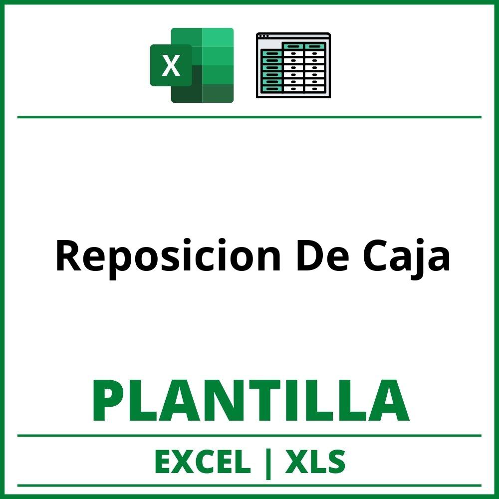 Formato de Reposicion De Caja Excel